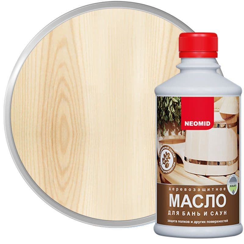 Неомид Масло деревозащитное для бань и саун Neomid, прозрачное (0,25л) 2